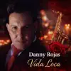 Vida Loca