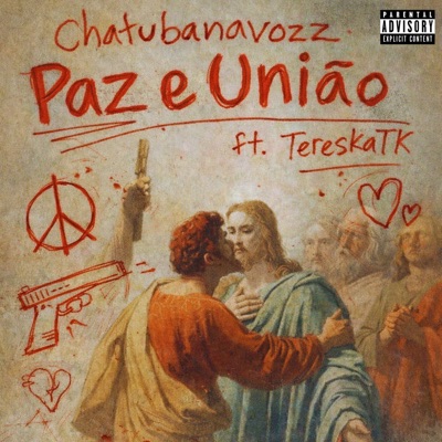 Paz e União (feat. TereskaTK) - Single