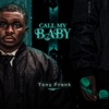 Call My Baby (Sped Up) - Single