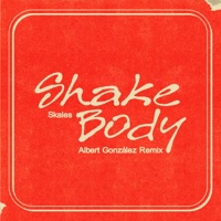 Shake Body (Remix) - Single - AG Remix & Albert Gonzalez
