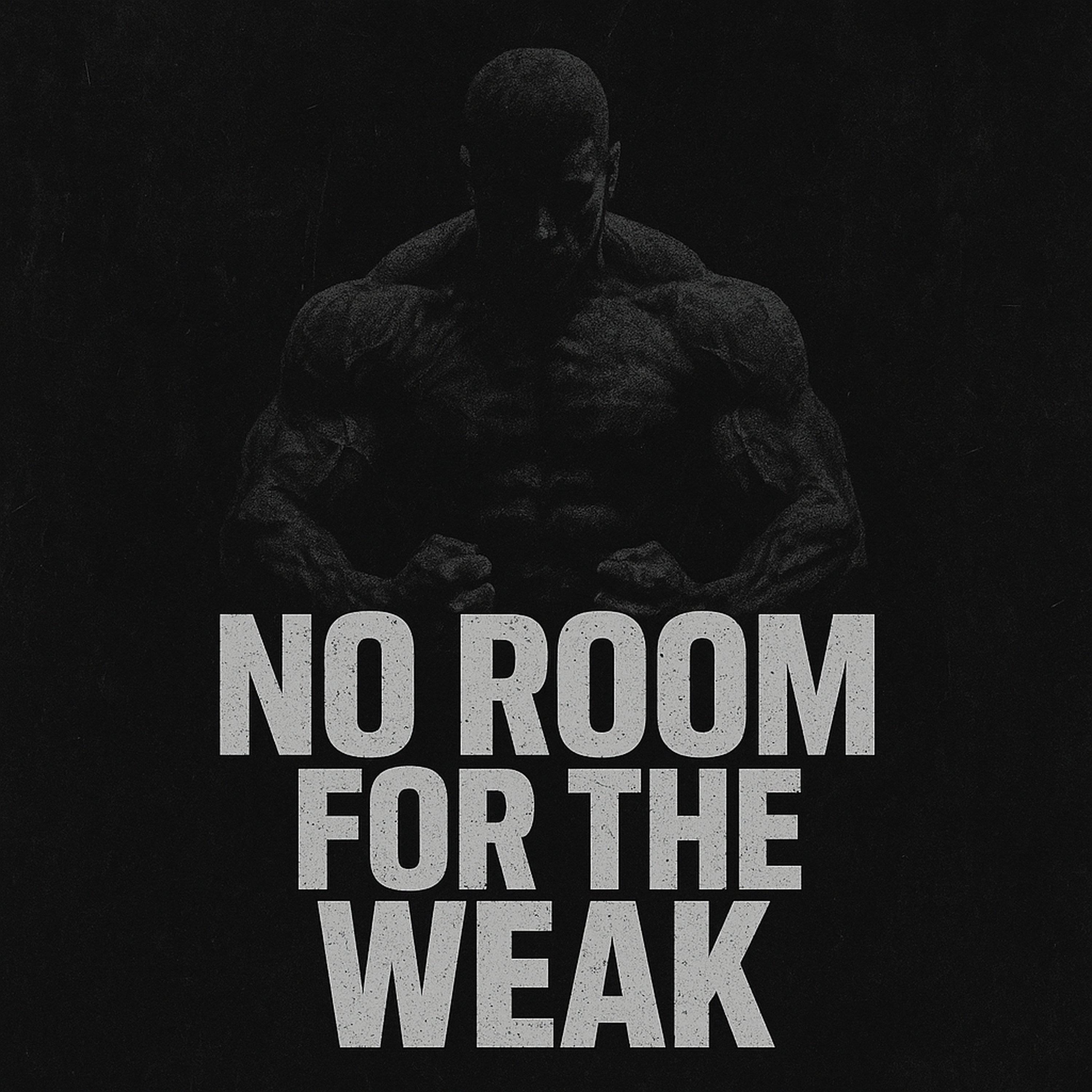 No Room for the Weak - EP