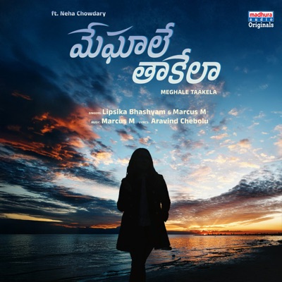 Meghale Taakela (feat. Neha Chowdary) - Single