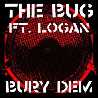 Burials / Mud - EP - The Bug, Logan_olm & Magugu