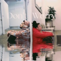 Don't Worry - Single - Jerycho & L.O.C.