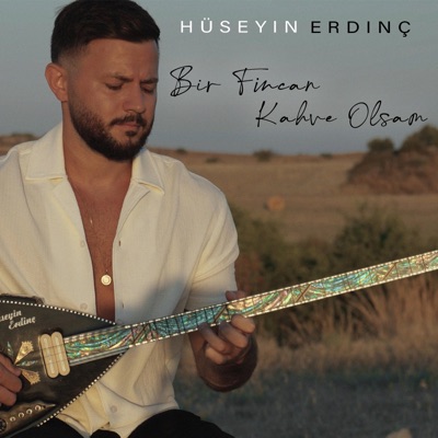 Bir Fincan Kahve Olsam - Single