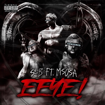 EEYE! (feat. MSosa) - Single