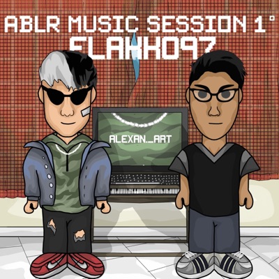 Ablr Music Sessions, Vol. 1 (feat. FLAKKO97) - Single