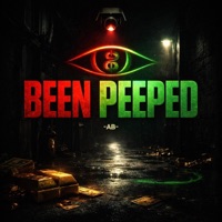 Been Peeped - Single - AB Official