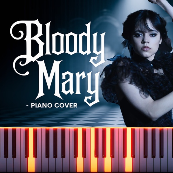 Wednesday Dance(Bloody Mary) [Piano Version] - Single
