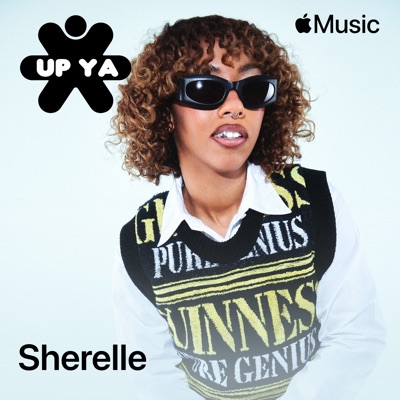 Up Ya Archives with SHERELLE, Ep. 3 (DJ Mix)