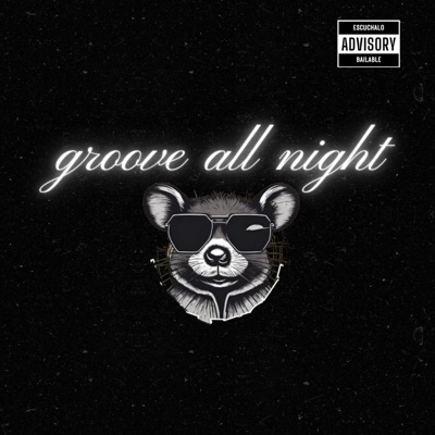 Groove all night - Single