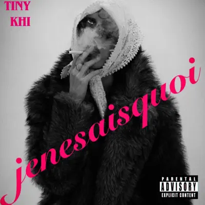 Ακούστε το άλμπουμ jenesaisquoi - EP από Tiny Khi