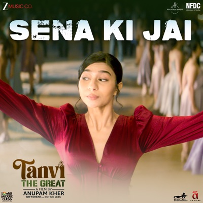 Sena Ki Jai (From "Tanvi the Great") - Single