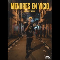 Menores En Vicio - Single - Matary bone & Pty Audio