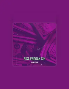 收听 Bagir Tone、观看音乐视频、阅读小传、查看巡演日期等 ！