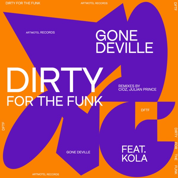 Dirty for the funk (feat. KOLA) - Single