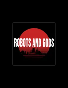 收听 Robots and Gods、观看音乐视频、阅读小传、查看巡演日期等 ！