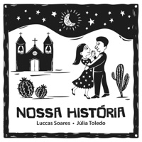 Nossa História - Single - Luccas Soares & Anelo