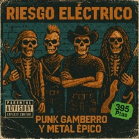 Punk Gamberro y Metal Epico - Riesgo Electrico Oficial