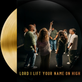 Cover art for Lord I Lift Your Name on High by Grupo Versos
