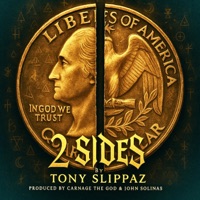 2 Sides - Single - Tony Slippaz