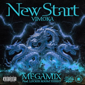 New Start (Megamix) [feat. Chadyoung, Sazza, SQ, NGHS, Sool J, Own, GFU, BIGN, D-track, Bustabomb, 제이맨, OTWO, JD-VANIC & Ryangyoung]