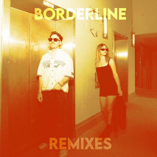 Borderline (Remixes) - EP