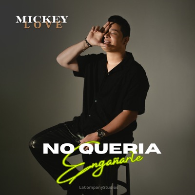 No Quería Engañarte - Single