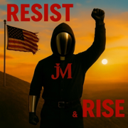Resist & Rise - EP - JoshM