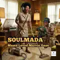 Mama Loved Marvin Gaye