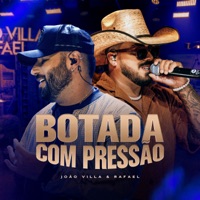 Botada Com Pressão - Single - Joāo Villa e Rafael