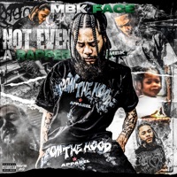 Not Even A Rapper - MBK Face