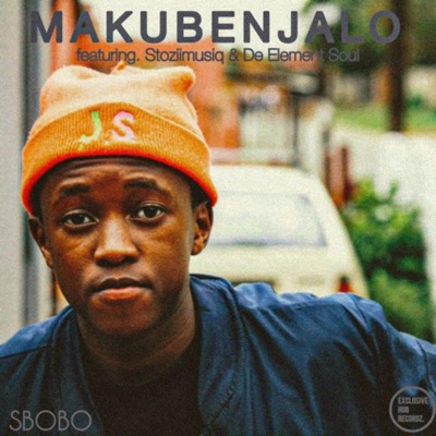 MAKUBENJALO - Single