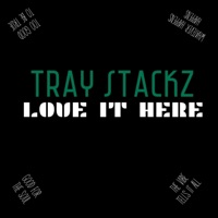 Love It Here - Single - Tray