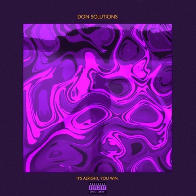 Its Alright, You Win