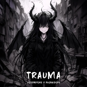 TRAUMA - Single