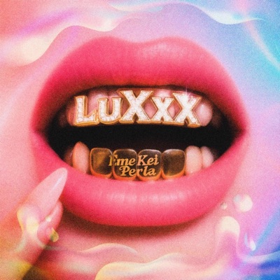 LuXxX - Single