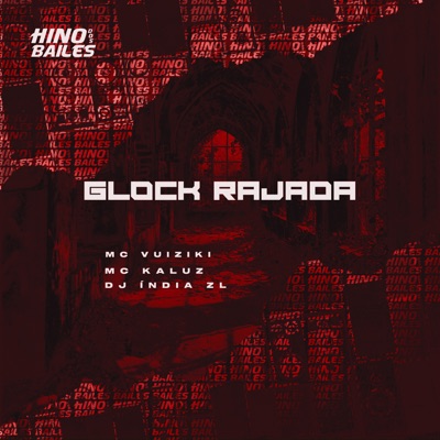 Glock Rajada - Single