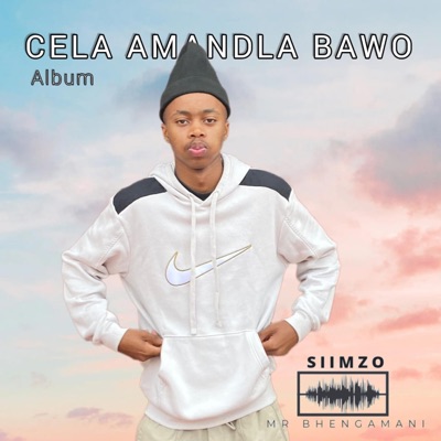 Cela Amandla Bawo