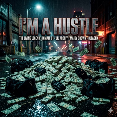 I'm a Hustle - Single