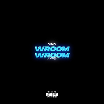 WROOM WROOM (Freestyle) - Single