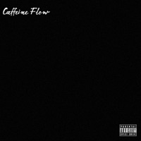 Caffeine Flow - Single - Arsal Awais, ayyanfr_music & Bawa