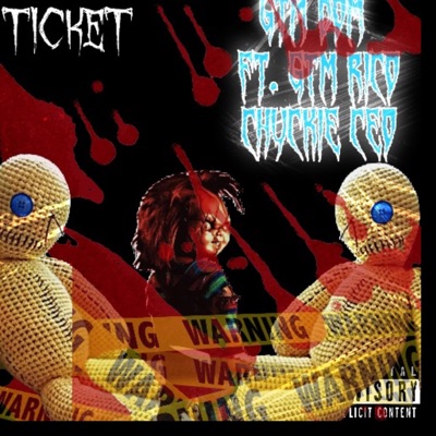 Ticket (feat. Gtm rico & Chuckie CEO) - Single