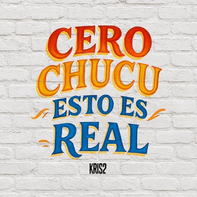 Cero Chucu Esto Es Real - Single