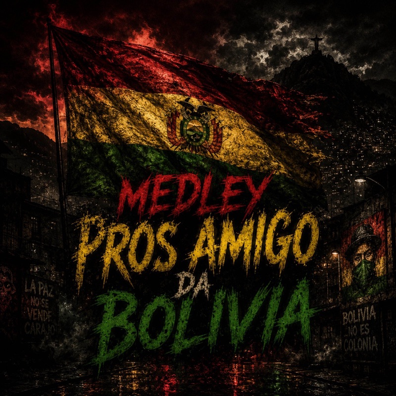 MEDLEY PROS AMIGO DA BOLIVIA (feat. MC Foca do Salgueiro) - Single
