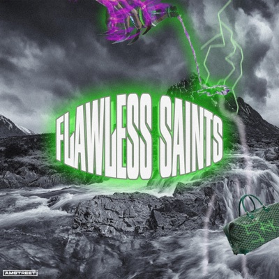 FLAWLESS SAINTS (feat. DOREA555 & Crazy Luggage) - Single