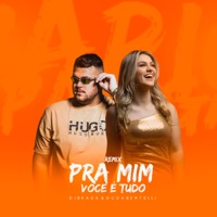 Pra Mim Você É Tudo (Remix) - Single - Duda Bertelli & DJ Braga Oficial