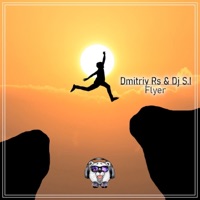 Flyer - Single - Dmitriy Rs & DJ Si