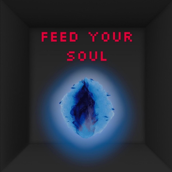 Feed Your Soul