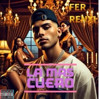 La Mas Cuero - Single - Fer Renxi